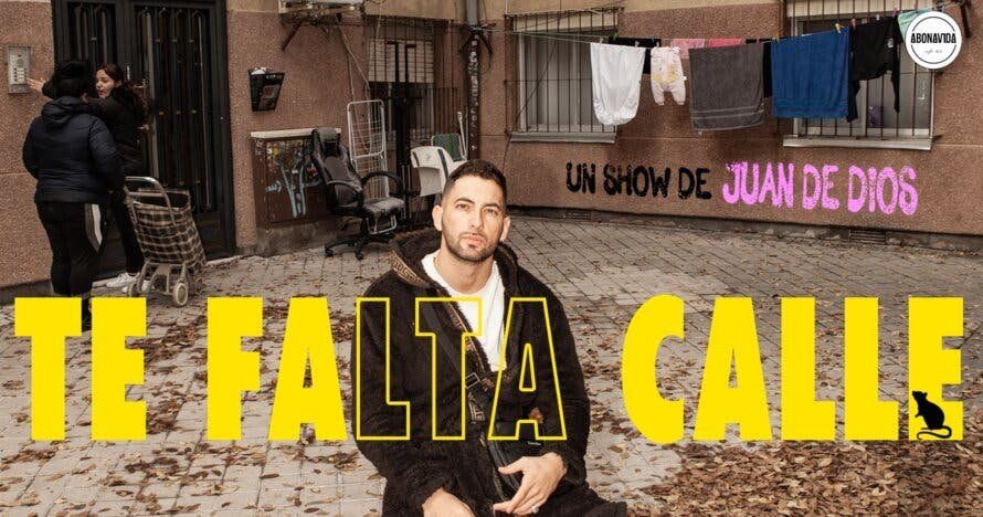 Juan De Dios - Te falta calle (El Golfo Goya)