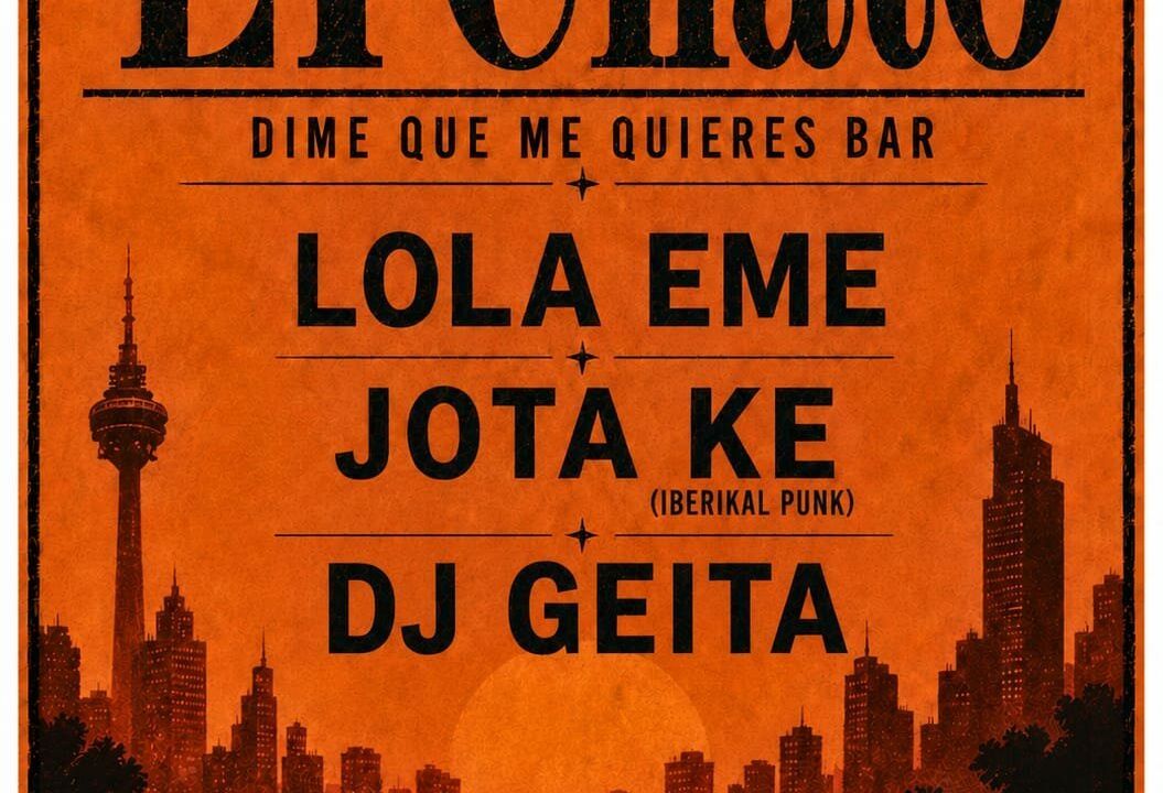 El Cható: LOLA EME + JOTA KE + DJ GEITA