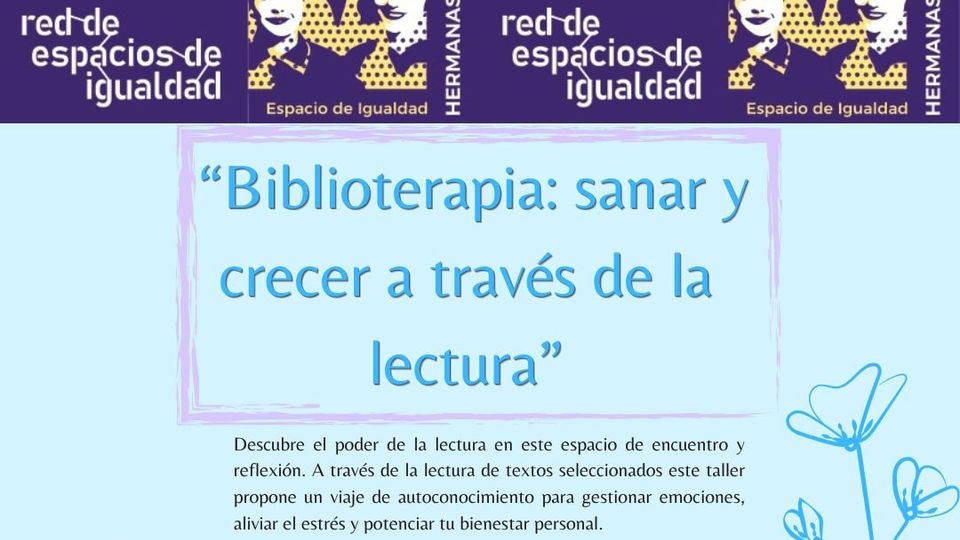 Biblioterapia: sanar y crecer a través de la lectura