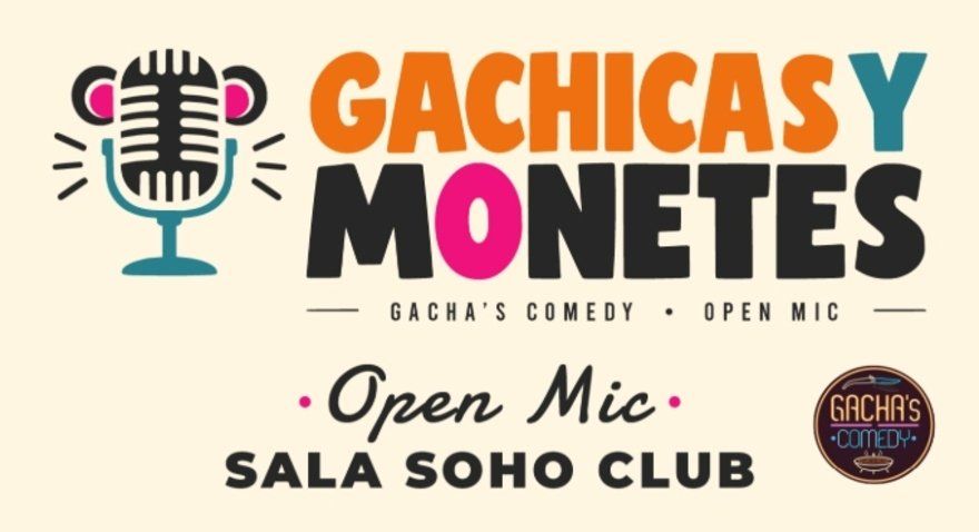 Gachicas y Monetes