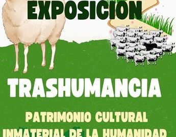 Trashumancia: patrimonio cultural inmaterial de la humanidad