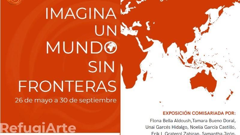 RefugiArte: Imagina un mundo sin fronteras