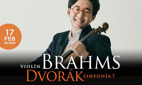 Violín Brahms y Sinfonía Dvorák 7