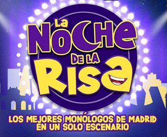 La Noche de la Risa - Madrid