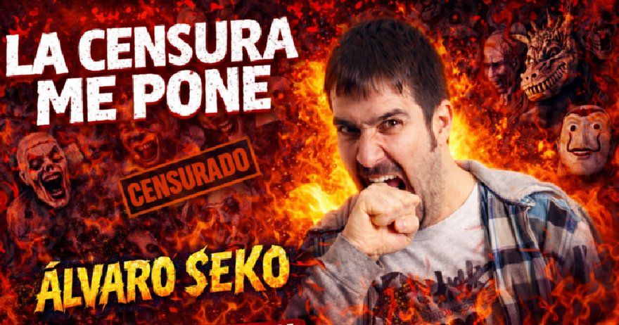 La censura me pone - Álvaro Seko