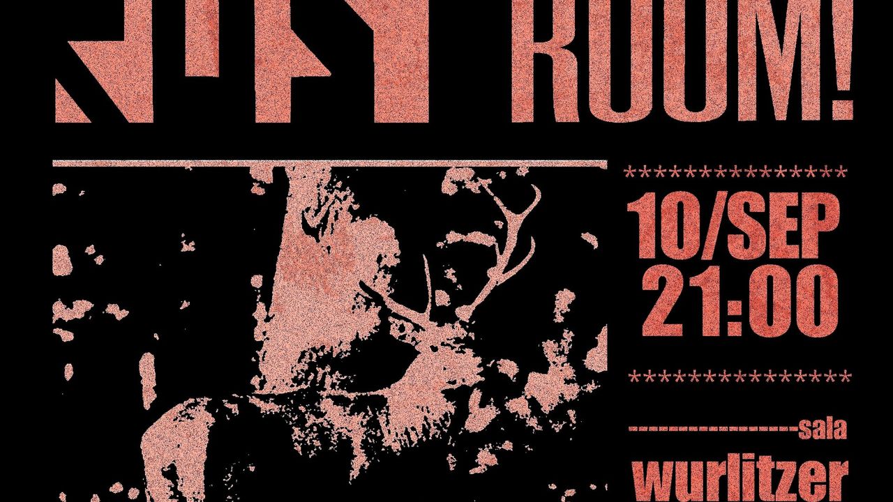 Punitive Room x Rust - Wurlitzer Ballroom