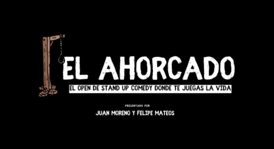 El Ahorcado Open Mic