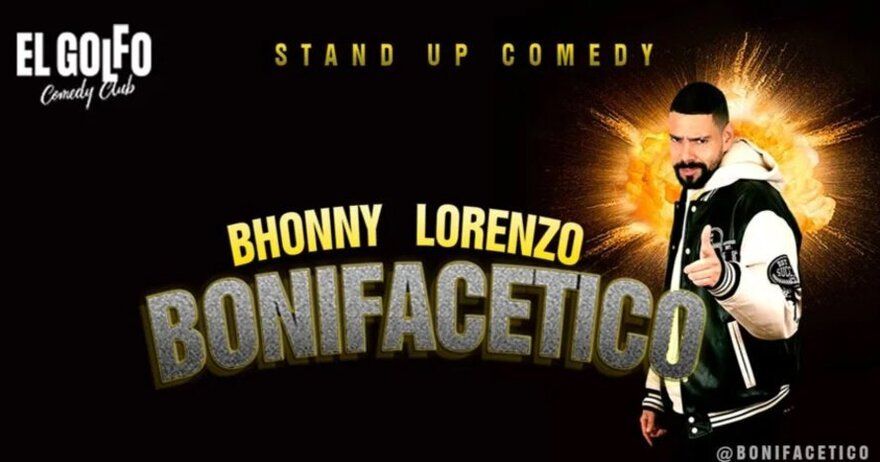 Bhonny Lorenzo presenta Bonifacético (El Golfo Goya)