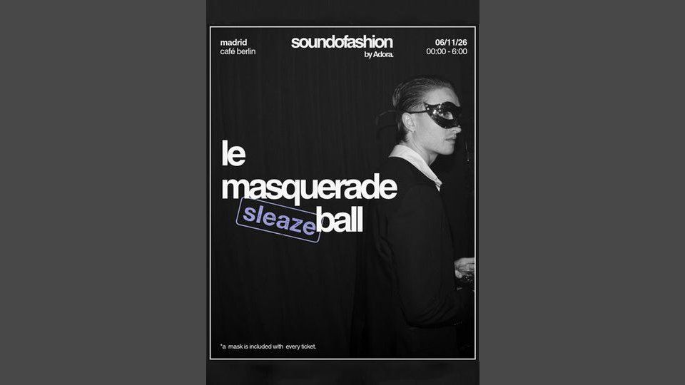 Sound of Fashion: Le Masquerade Ball