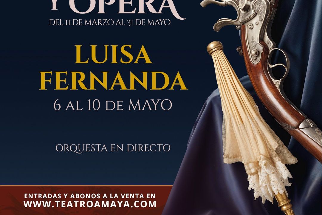 Zarzuela en La Latina: Luisa Fernanda