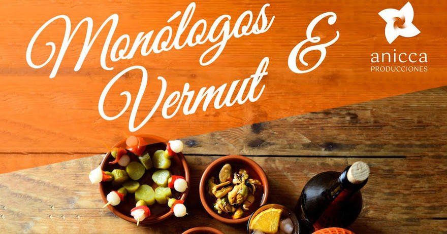 Monólogos al Vermut, en Huertas