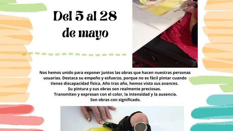 Exposición 'Pintando y sintiendo'. Fundación Namasté y Centro DATO