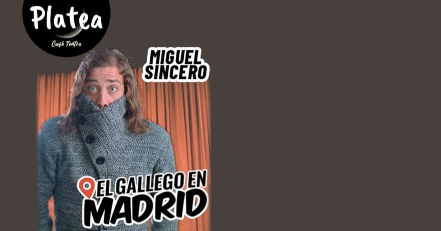 Miguel Sincero en Platea