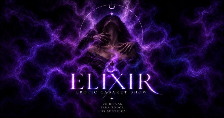 ELIXIR - Erotic Cabaret Show