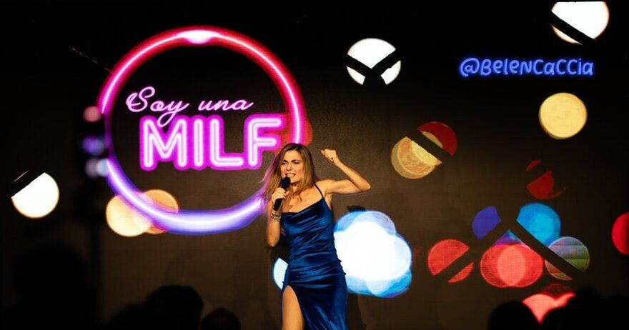 Belén Caccia: Soy una Milf (Mujer Inteligente, Libre y Feliz)