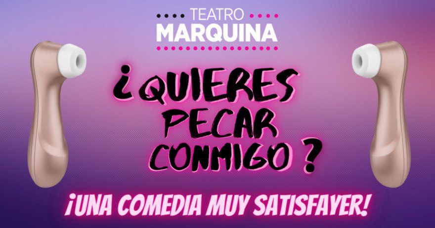 ¿Quieres pecar conmigo?, en Madrid