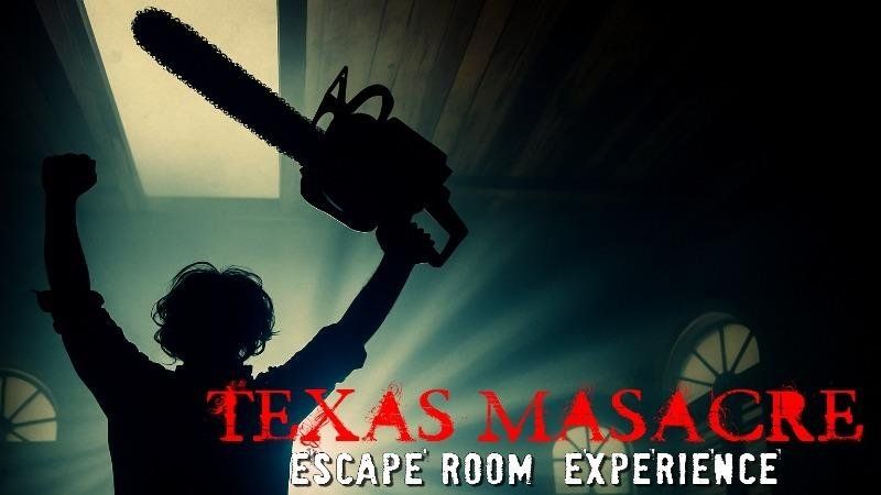 Texas Masacre Escape Room Experience