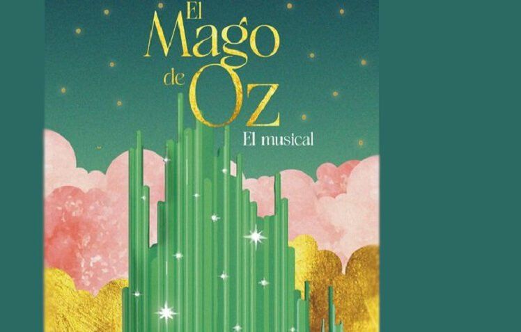 El Mago de Oz: el musical