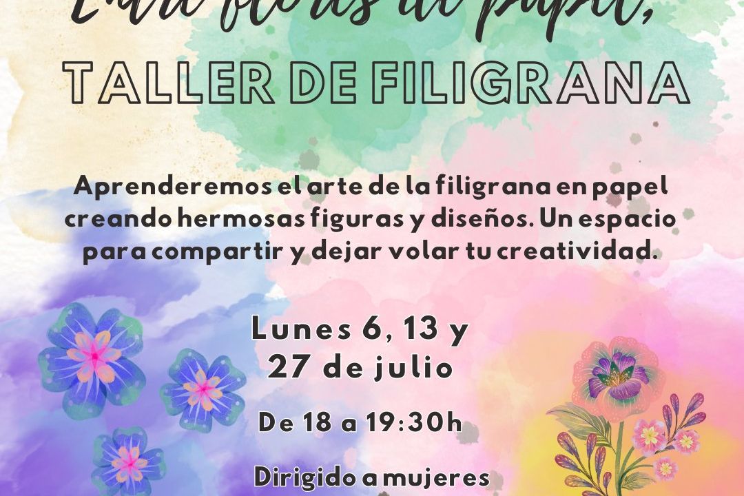 Entre flores de papel, taller de filigrana