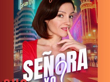¿Señora yo?