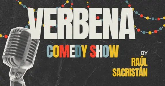 Verbena Comedy Show