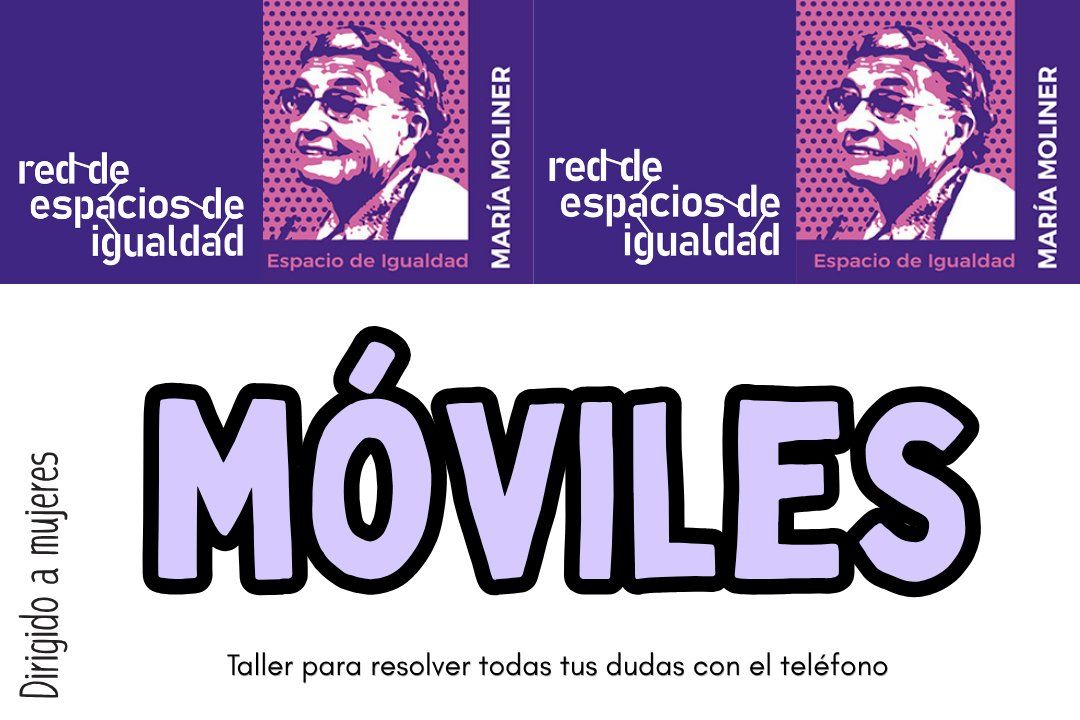 Móviles. Espacio de Igualdad María Moliner