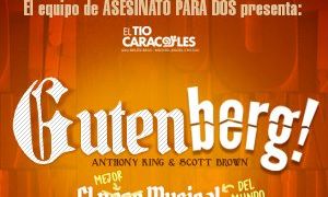 Gutenberg, el mejor musical del mundo
