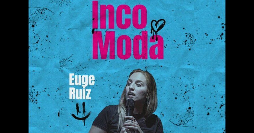 IncoModa, un monólogo de Euge Ruíz en Axel Hotel