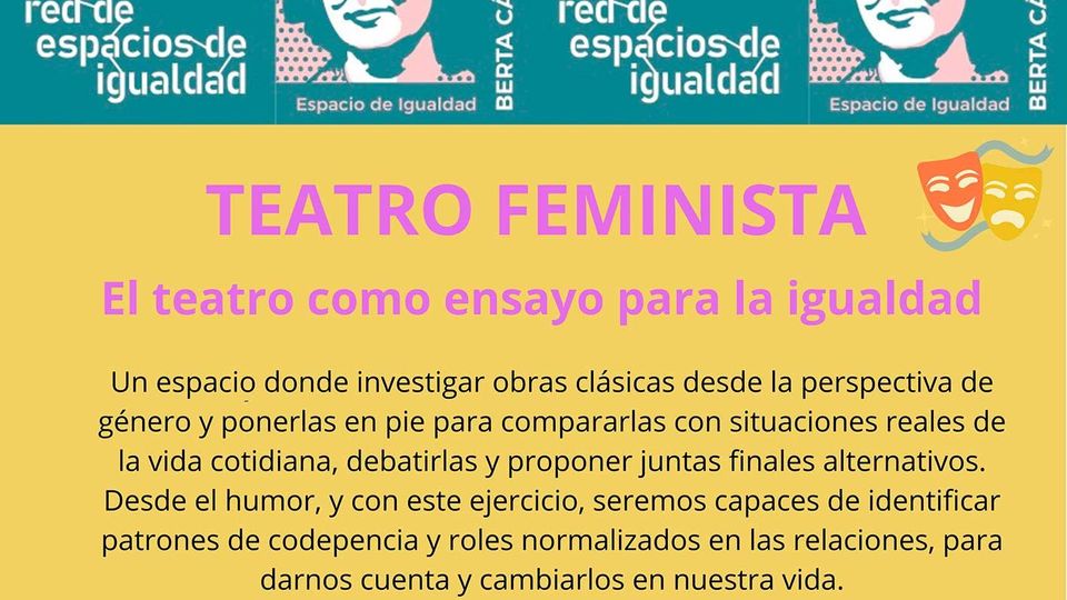 Teatro Feminista: el teatro como ensayo para la igualdad
