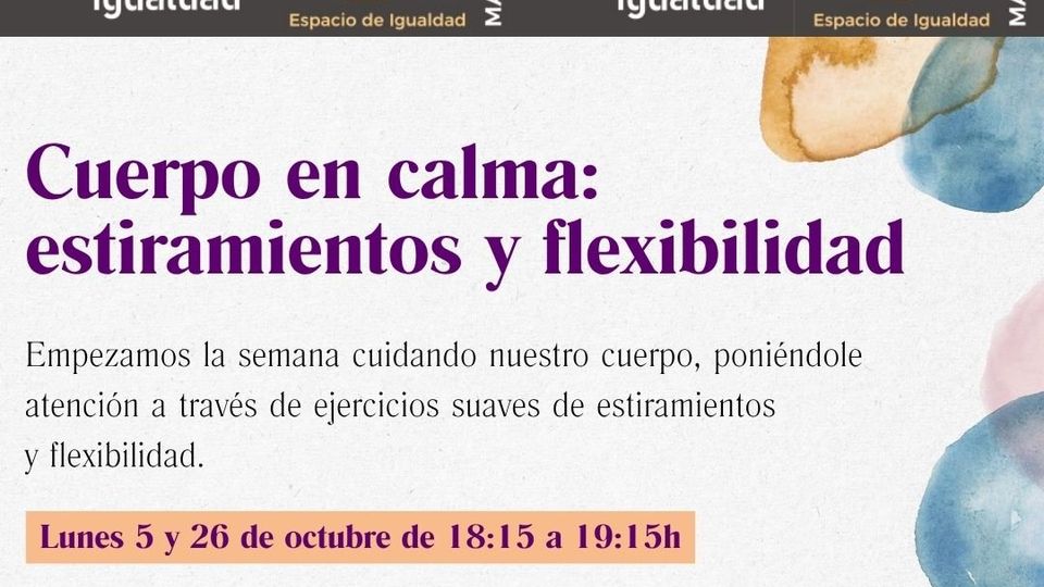 Cuerpo en calma: estiramientos y flexibilidad
