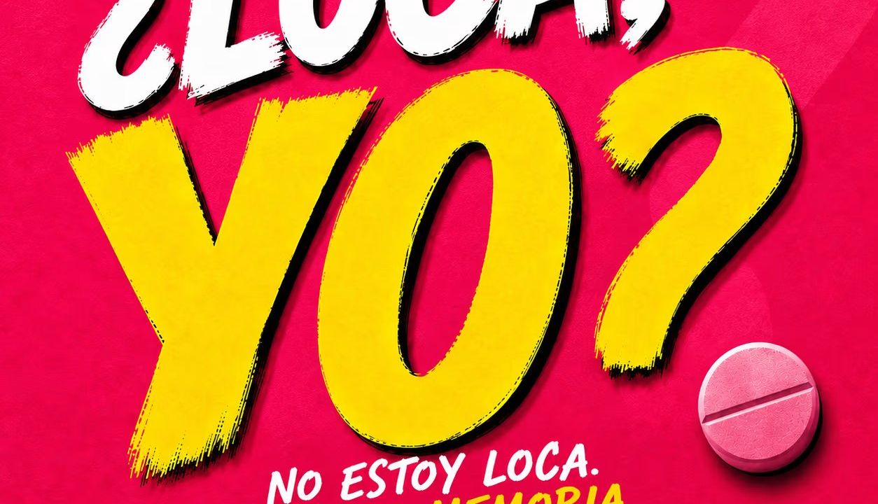 ¿LOCA, YO?