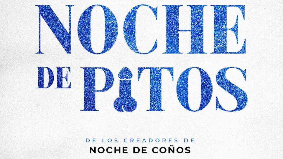Noche de pitos