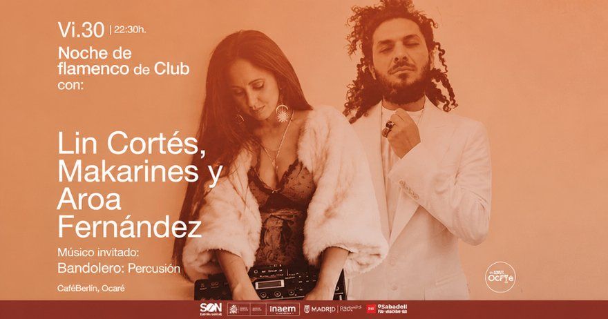 Flamenco de Club, Lin Cortés, Los Makarines y Aroa Fernández