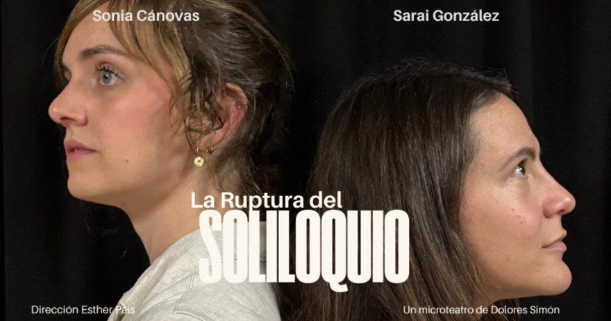 La ruptura del soliloquio