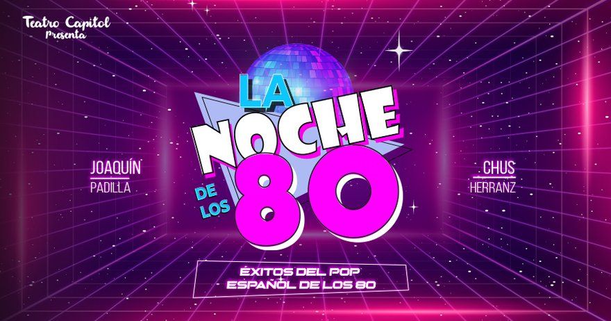 La noche de los 80