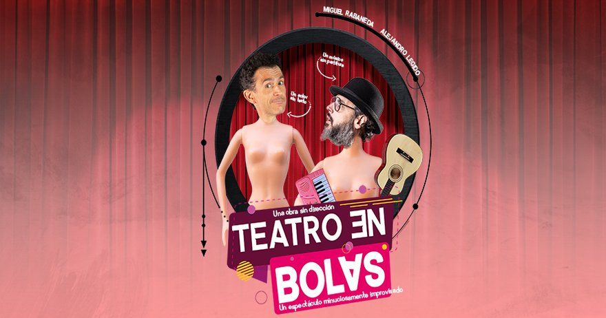 Teatro en bolas