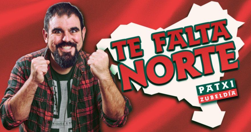 Te falta Norte - Patxi Zubeldia